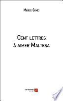 Cent lettres à aimer Maltesa