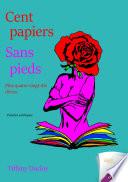 Cent papiers sans pieds