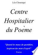 Centre Hospitalier du Po�me