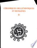 Céramiques hellénistiques et romaines
