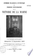 Cérémonie religieuse et patriotique du premier anniversaire de la victoire de la Marne