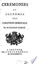 Ceremonies et coutumes des chretiens orientaux
