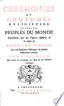 Ceremonies et coutumes religieuses de tous les peuples du monde