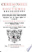Ceremonies et coutumes religieuses de tous les peuples du monde