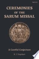 Ceremonies of the Sarum Missal