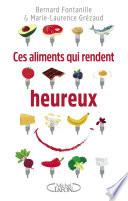 Ces aliments qui rendent heureux