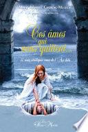 Ces âmes qui nous quittent...