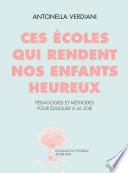 Ces écoles qui rendent nos enfants heureux