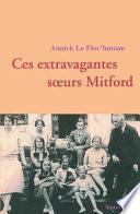 Ces extravagantes soeurs Mitford