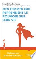 Ces femmes qui reprennent le pouvoir sur leur vie