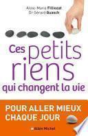 Ces petits riens qui changent la vie