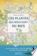 Ces plantes qui nous font du bien