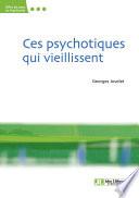 Ces psychotiques qui vieillissent