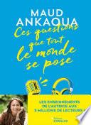 Ces questions que tout le monde se pose