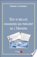 Ces si belles chansons qui parlent de l'Univers