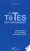 Ces têtes qui dépassent