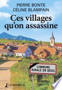Ces villages qu'on assassine