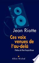 Ces voix venues de l'au-delà