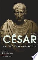 César. Le dictateur démocrate