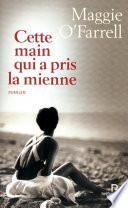 Cette main qui a pris la mienne