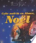 Cette nuit-là en Alsace, Noël