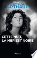 Cette nuit, la mer est noire
