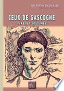 Ceux de Gascogne (types et coutumes)