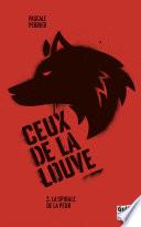 Ceux de la louve - tome 2 La spirale de la peur