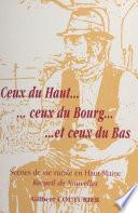 Ceux du haut, ceux du bourg et ceux du bas