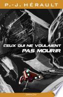 Ceux qui ne voulaient pas mourir