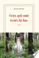 Ceux qui sont restés là-bas