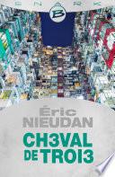 Ch3val de Troi3