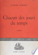 Chacun des jours du temps