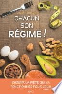 Chacun son régime !