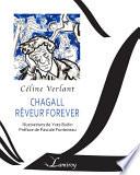 Chagall rêveur forever