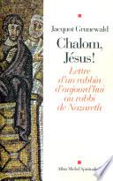 Chalom, Jésus !
