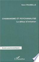 Chamanisme et psychanalyse