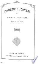 Chamber's Journal of Popular Literature, Science and Arts