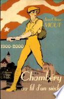 Chambéry au fil d'un siècle