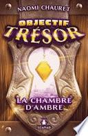Chambre D'ambre (La).
