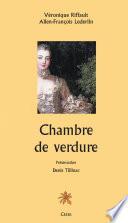 Chambre de verdure
