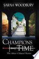 Champions of Time