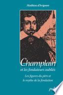 Champlain et les fondateurs oubliés