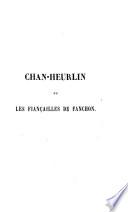 Chan- Heurlin ou les fiançailles de Fanchon
