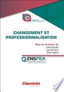 Changement Et Professionnalisation