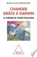 Changer grâce à Darwin