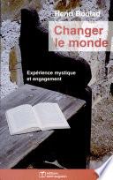Changer le monde