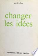Changer les idées : ergonisme contre socialisme et capitalisme