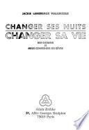 Changer ses nuits, changer sa vie