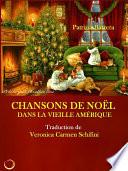 Chansons de noël dans la vieille amérique